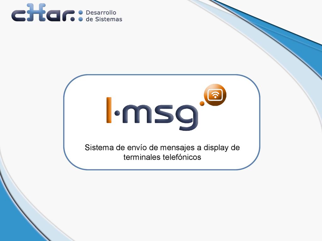 Sistema de envío de mensajes a display de terminales telefónicos