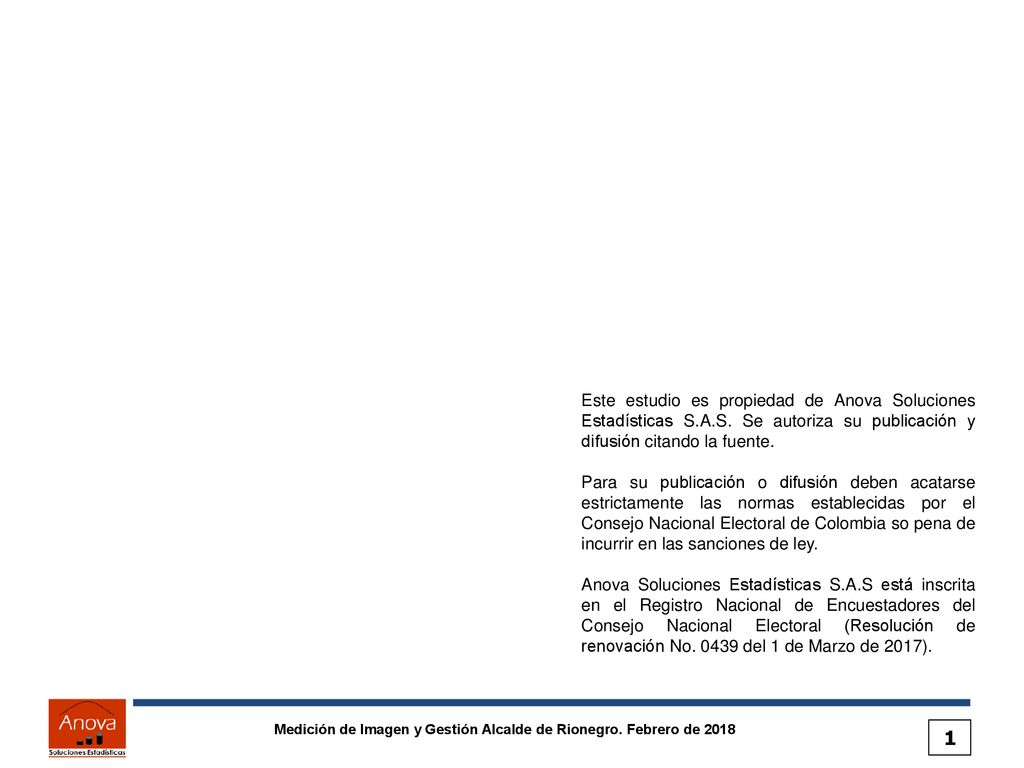 Este estudio es propiedad de Anova Soluciones Estadísticas S. A. S
