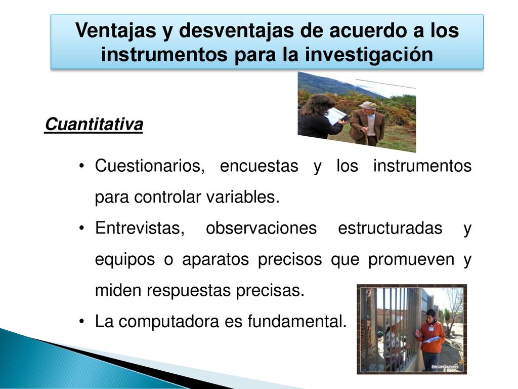 Ventajas y desventajas de acuerdo a los instrumentos para la investigación