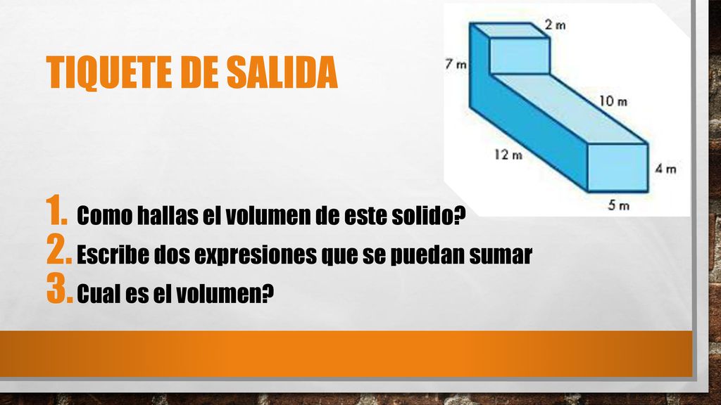 Tiquete de salida Como hallas el volumen de este solido