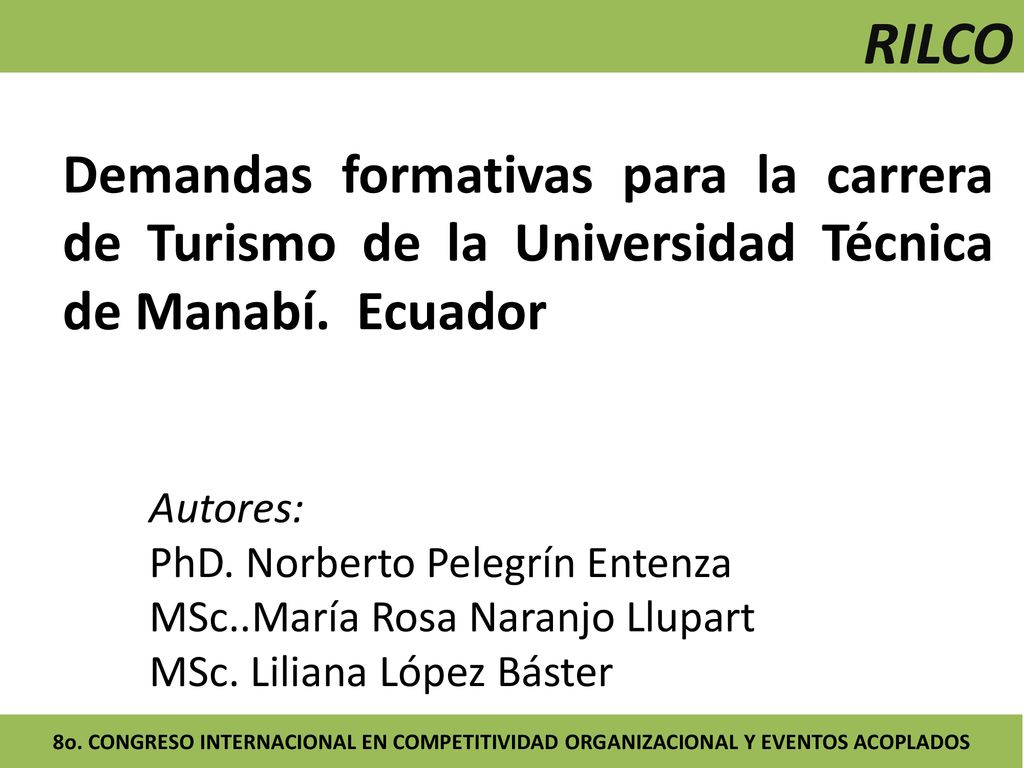 RILCO Demandas formativas para la carrera de Turismo de la Universidad Técnica de Manabí. Ecuador.