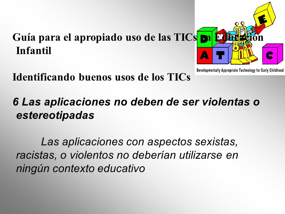 Guía para el apropiado uso de las TICs en Educación Infantil