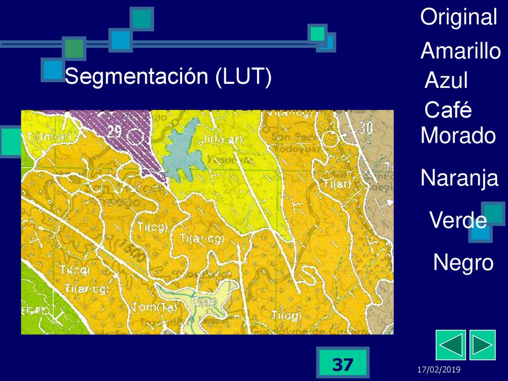 Original Amarillo Segmentación (LUT) Azul Café Morado Naranja Verde