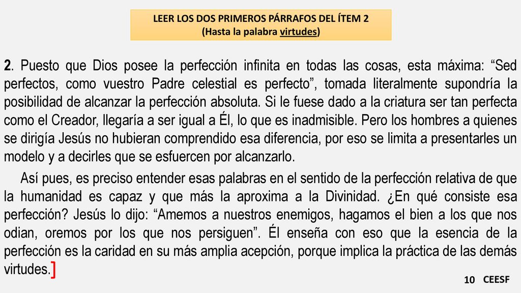 LEER LOS DOS PRIMEROS PÁRRAFOS DEL ÍTEM 2 (Hasta la palabra virtudes)
