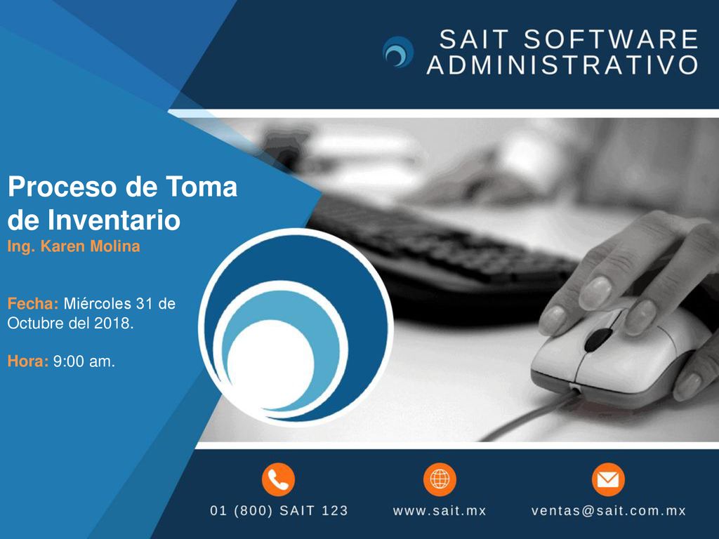 Proceso de Toma de Inventario Ing. Karen Molina Fecha: Miércoles 31 de