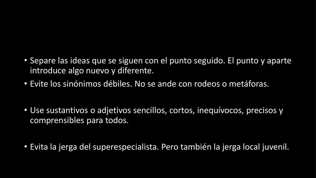 Separe las ideas que se siguen con el punto seguido