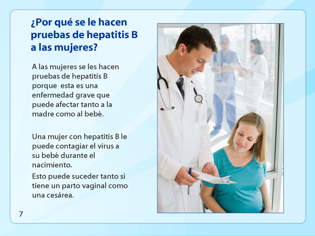 ¿Por qué se le hacen pruebas de hepatitis B a las mujeres