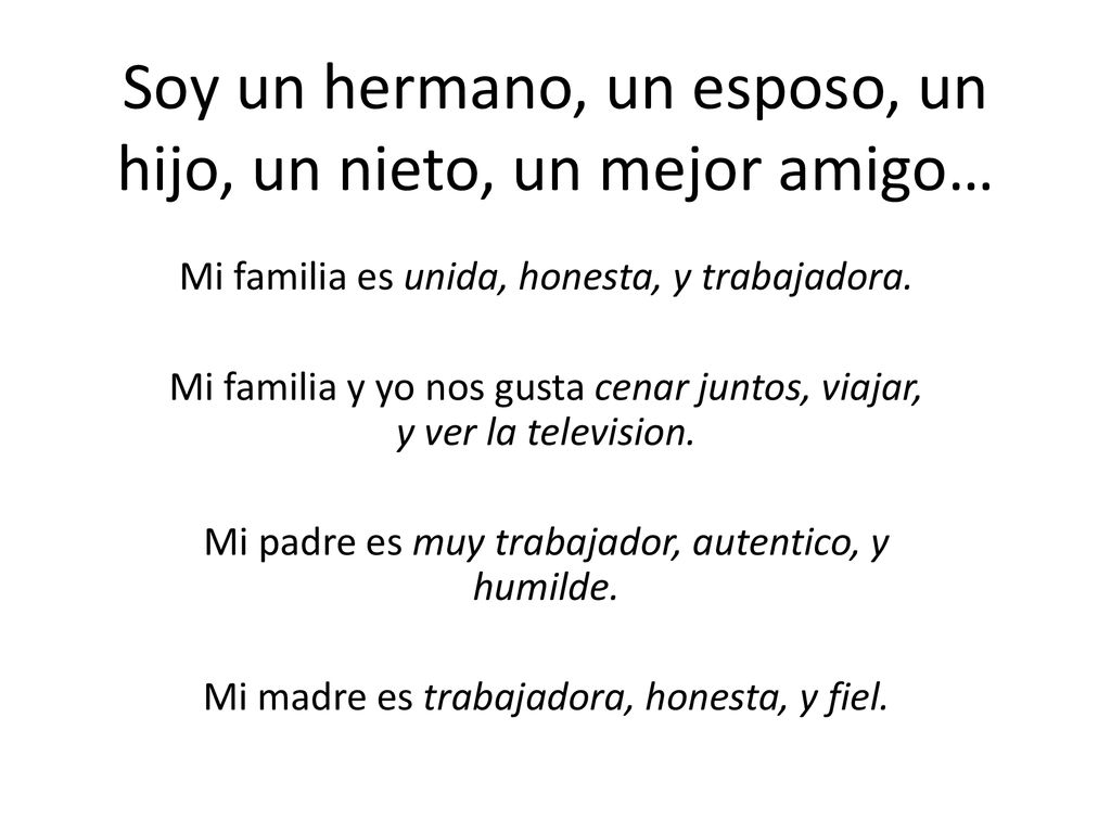 Soy un hermano, un esposo, un hijo, un nieto, un mejor amigo…