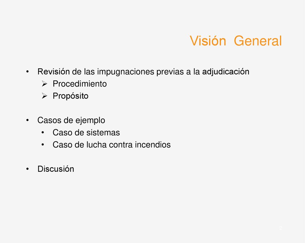 Visión General Revisión de las impugnaciones previas a la adjudicación