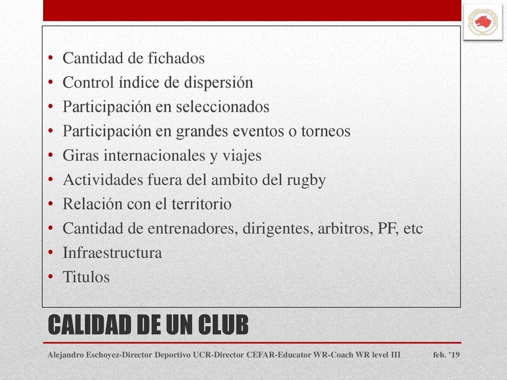 CALIDAD DE UN CLUB Cantidad de fichados Control índice de dispersión