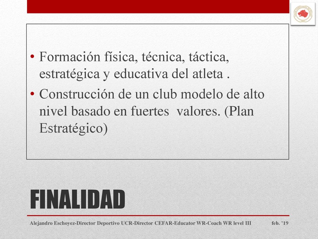 Formación física, técnica, táctica, estratégica y educativa del atleta .