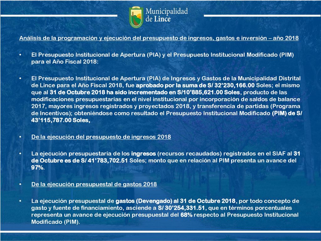 Análisis de la programación y ejecución del presupuesto de ingresos, gastos e inversión – año 2018