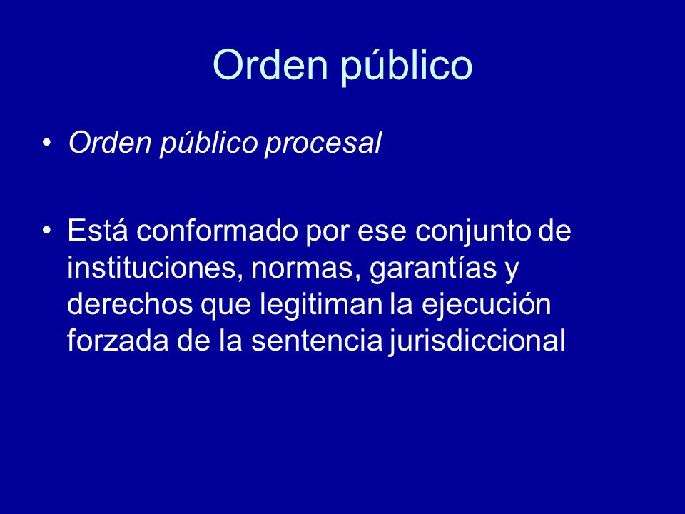 Orden público Orden público procesal