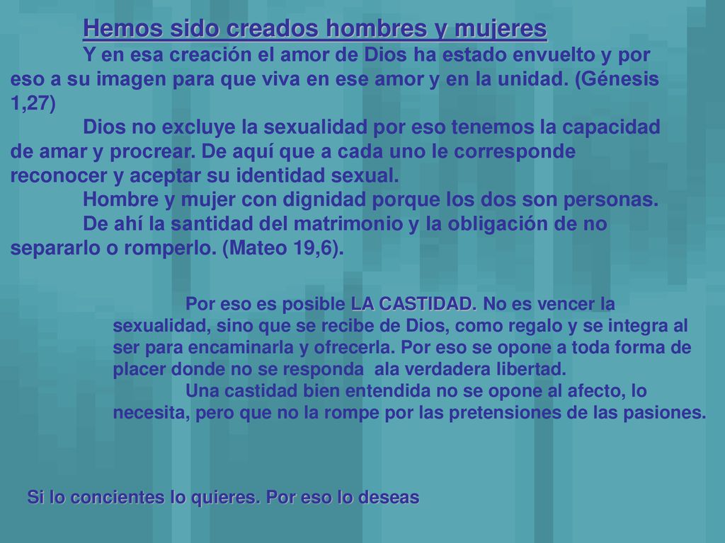 Hombre y mujer con dignidad porque los dos son personas.