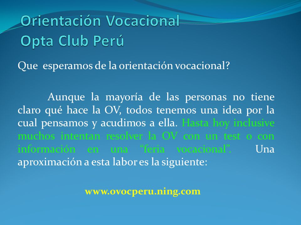 Orientación Vocacional Opta Club Perú