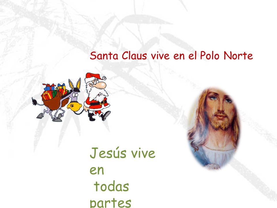 Santa Claus vive en el Polo Norte