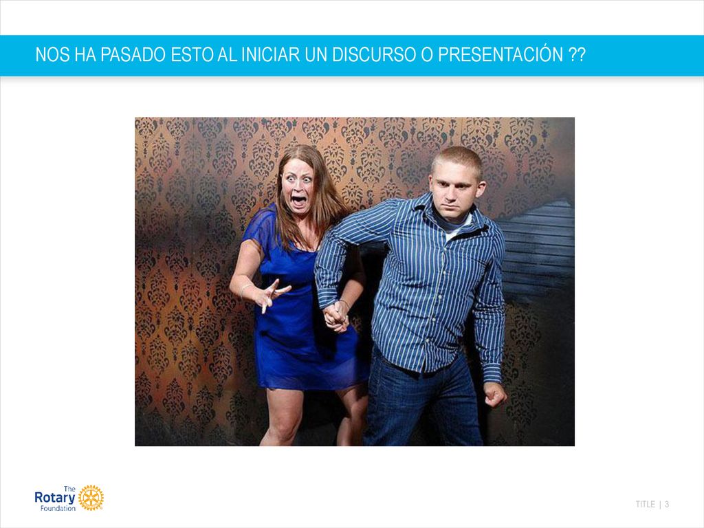 NOS HA PASADO ESTO AL INICIAR UN DISCURSO O PRESENTACIÓN