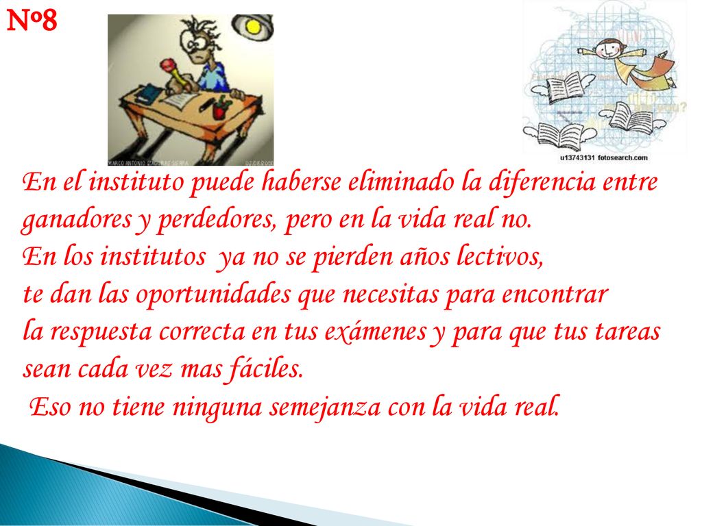 Nº8 En el instituto puede haberse eliminado la diferencia entre