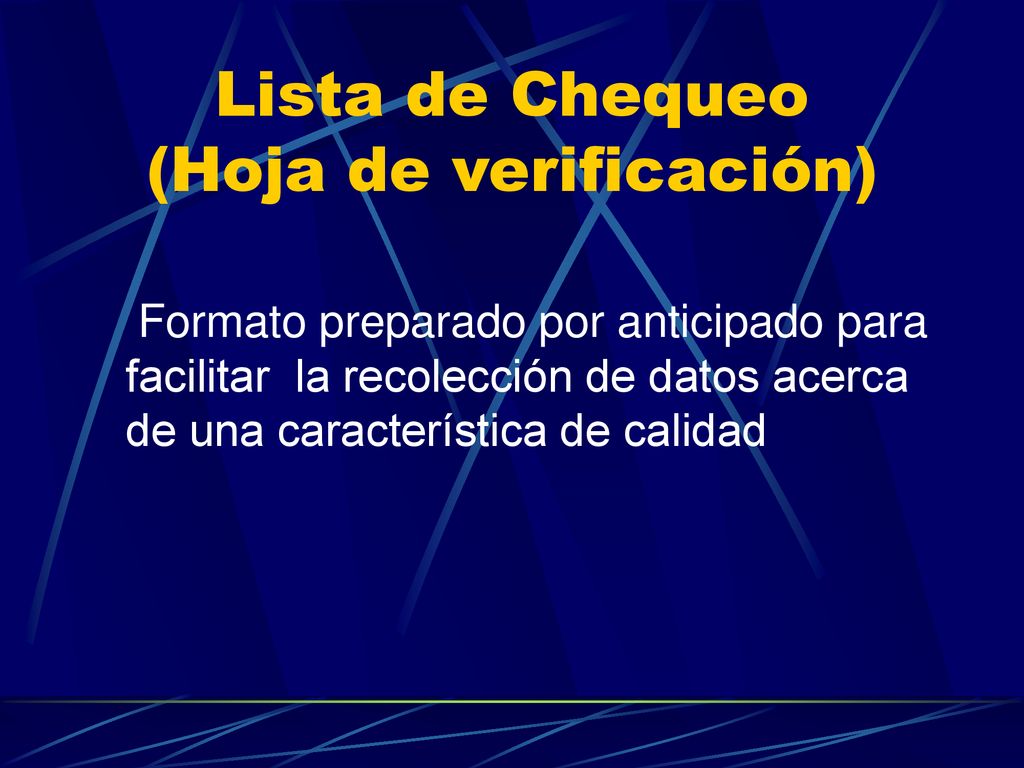 Lista de Chequeo (Hoja de verificación)