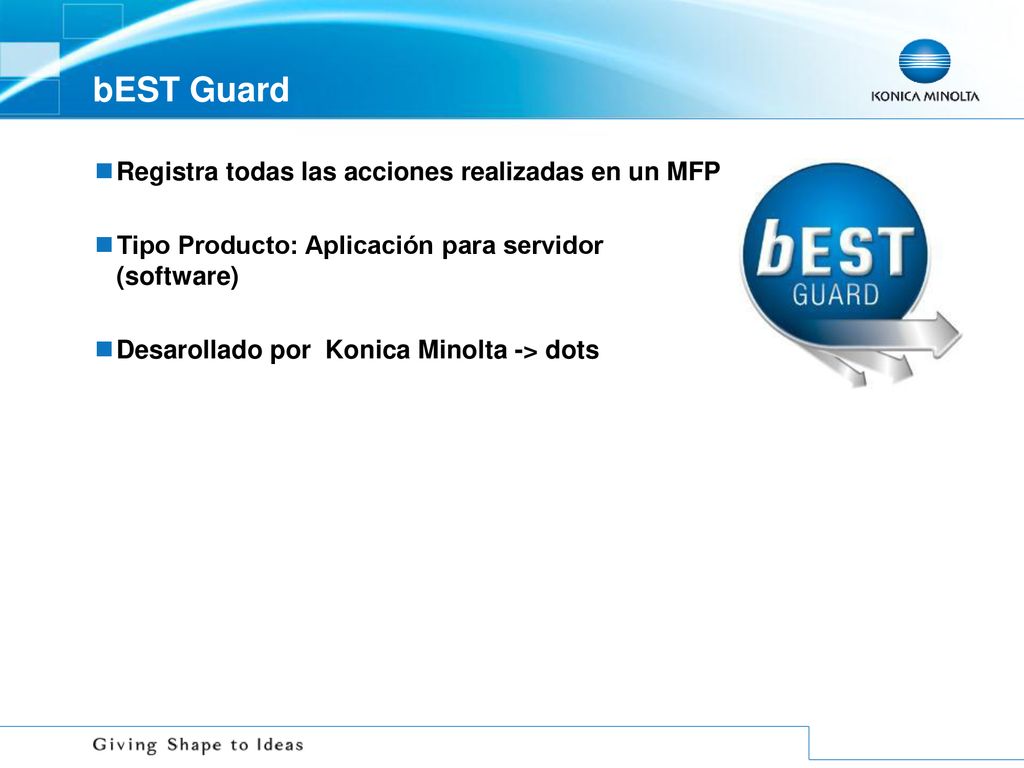 bEST Guard Registra todas las acciones realizadas en un MFP
