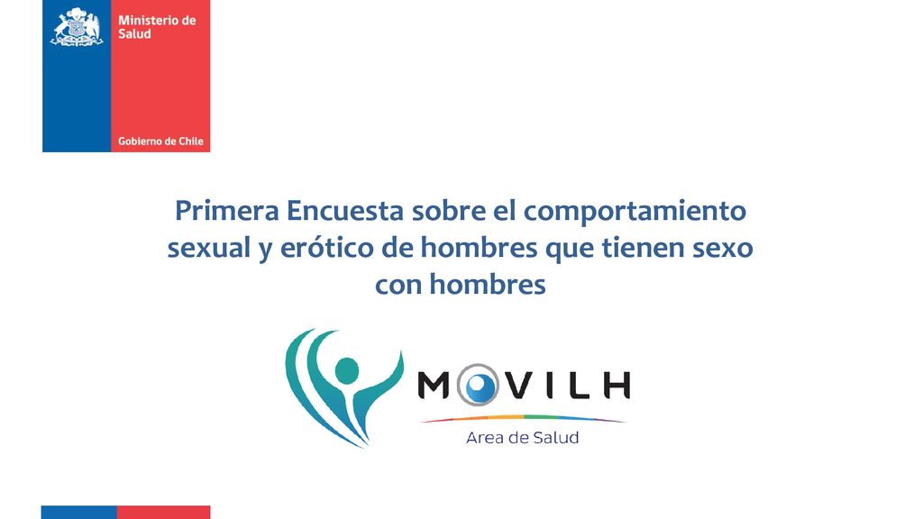 Primera Encuesta sobre el comportamiento sexual y erótico de hombres que tienen sexo con hombres