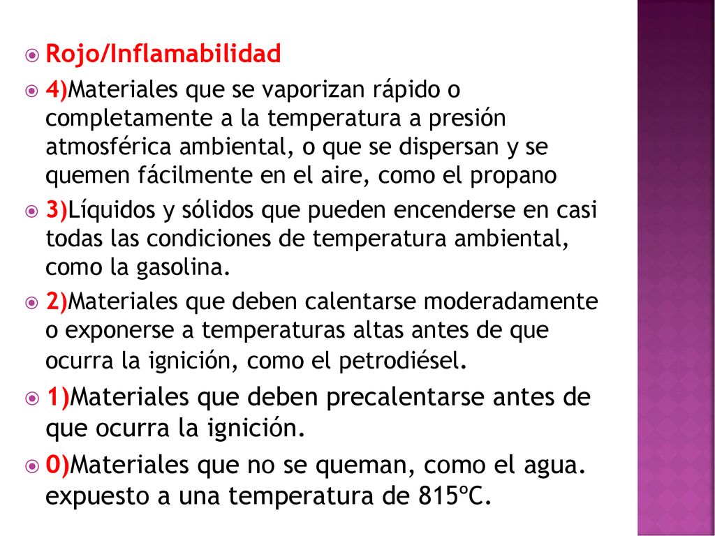 1)Materiales que deben precalentarse antes de que ocurra la ignición.