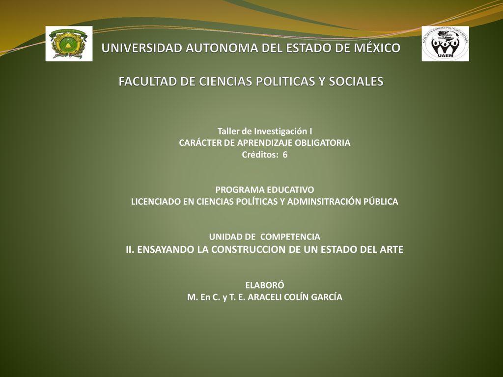 UNIVERSIDAD AUTONOMA DEL ESTADO DE MÉXICO FACULTAD DE CIENCIAS POLITICAS Y SOCIALES