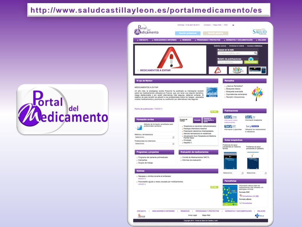 Toda esta información se puede encontrar en el nuevo Portal del Medicamento.