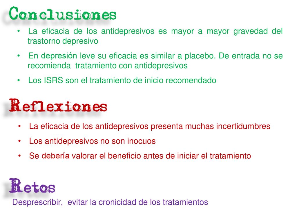 La eficacia de los antidepresivos es mayor a mayor gravedad del trastorno depresivo