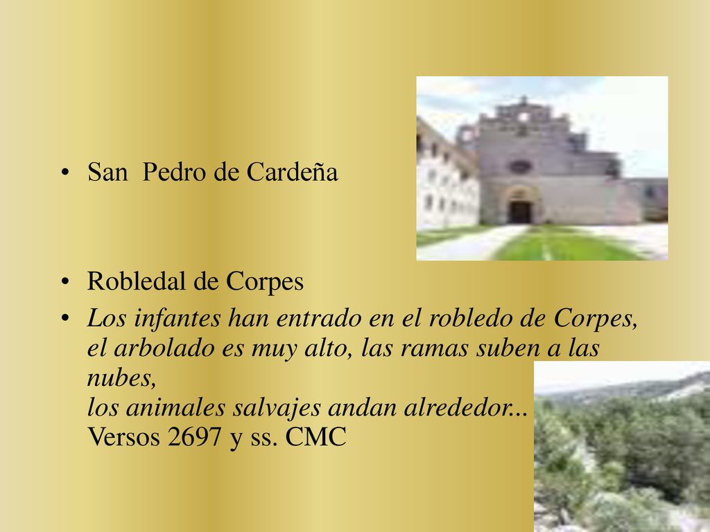 San Pedro de Cardeña Robledal de Corpes.