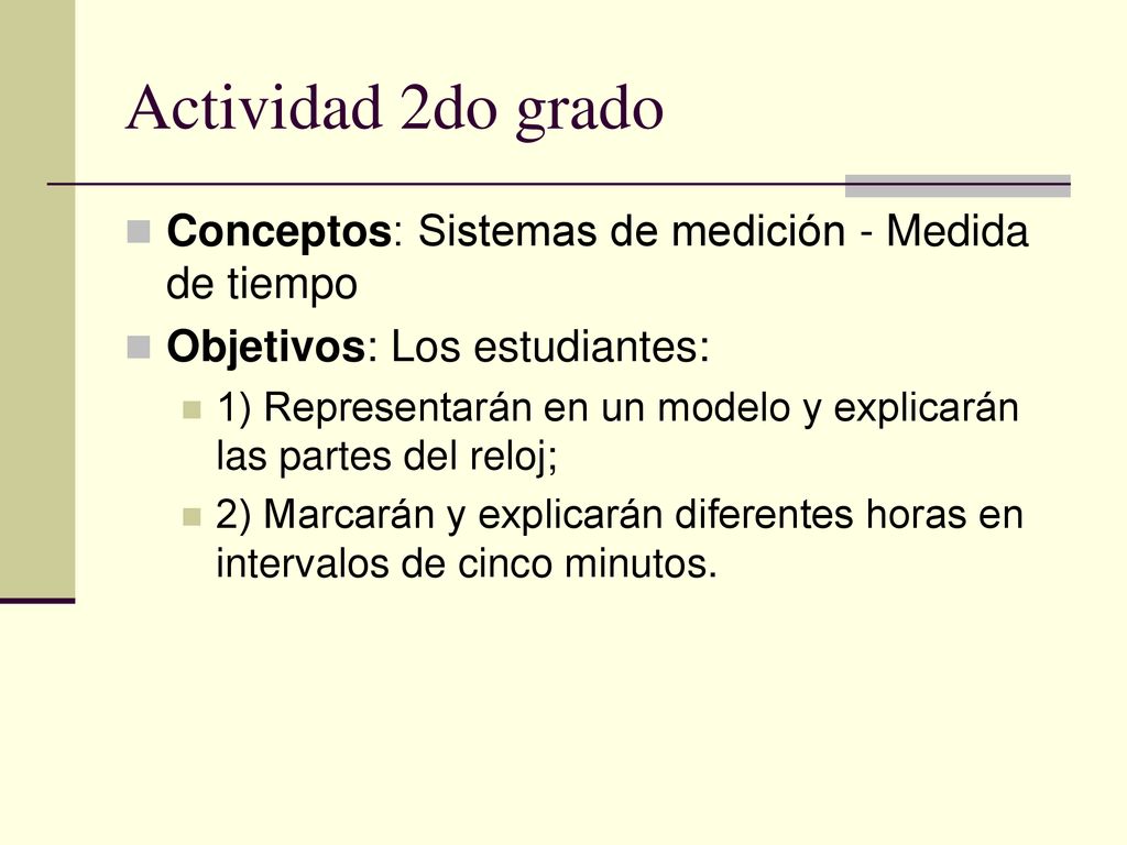 Actividad 2do grado Conceptos: Sistemas de medición - Medida de tiempo
