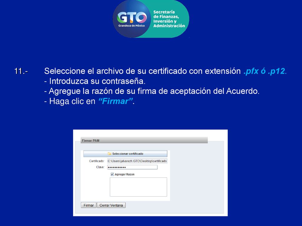 Seleccione el archivo de su certificado con extensión. pfx ó