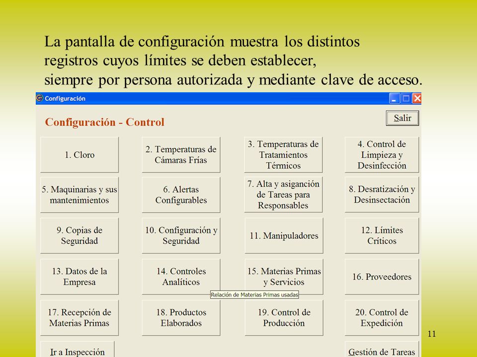 Configuración La pantalla de configuración muestra los distintos
