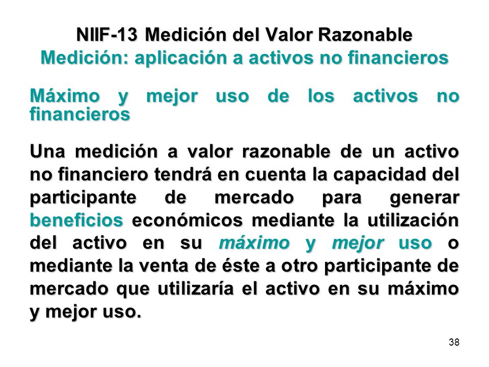 NIIF-13 Medición del Valor Razonable Medición: aplicación a activos no financieros