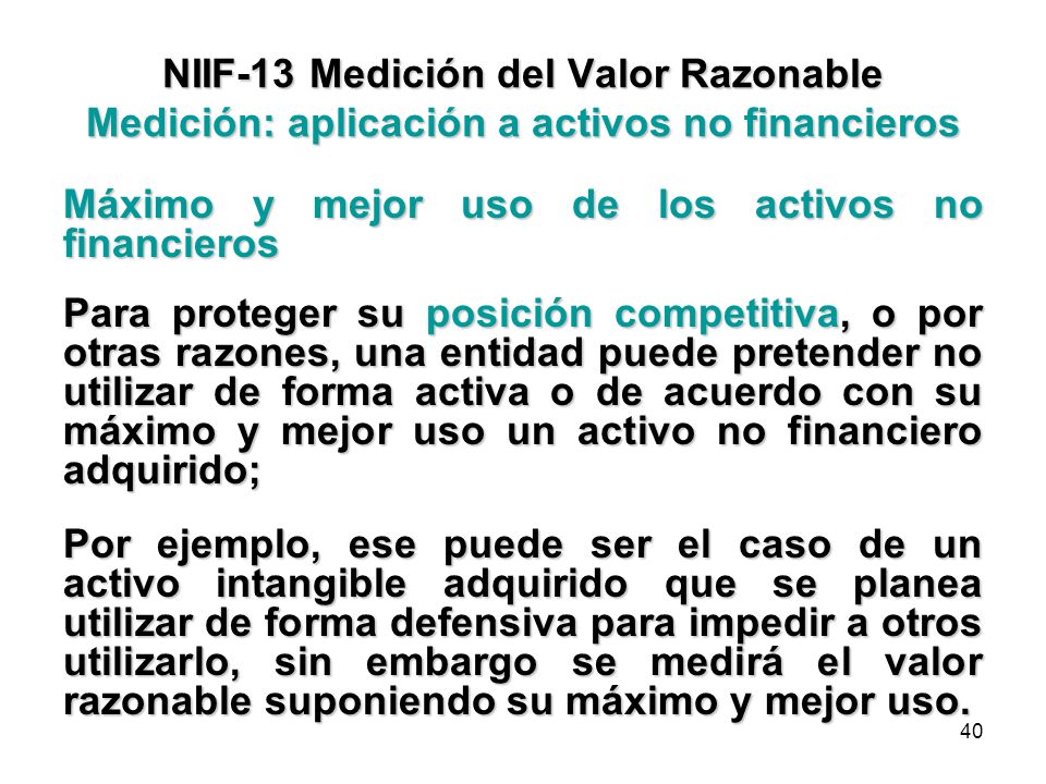 NIIF-13 Medición del Valor Razonable Medición: aplicación a activos no financieros
