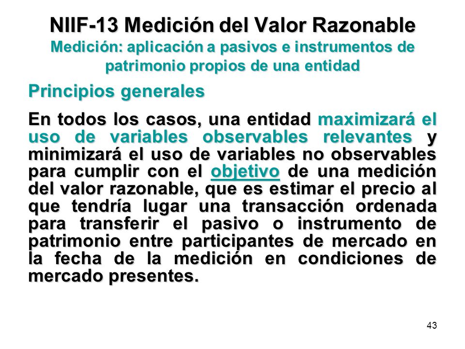 NIIF-13 Medición del Valor Razonable Medición: aplicación a pasivos e instrumentos de patrimonio propios de una entidad