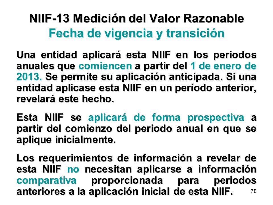 NIIF-13 Medición del Valor Razonable Fecha de vigencia y transición