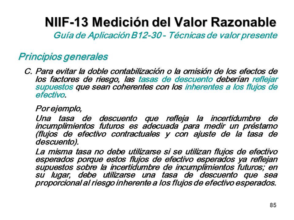 NIIF-13 Medición del Valor Razonable Guía de Aplicación B Técnicas de valor presente