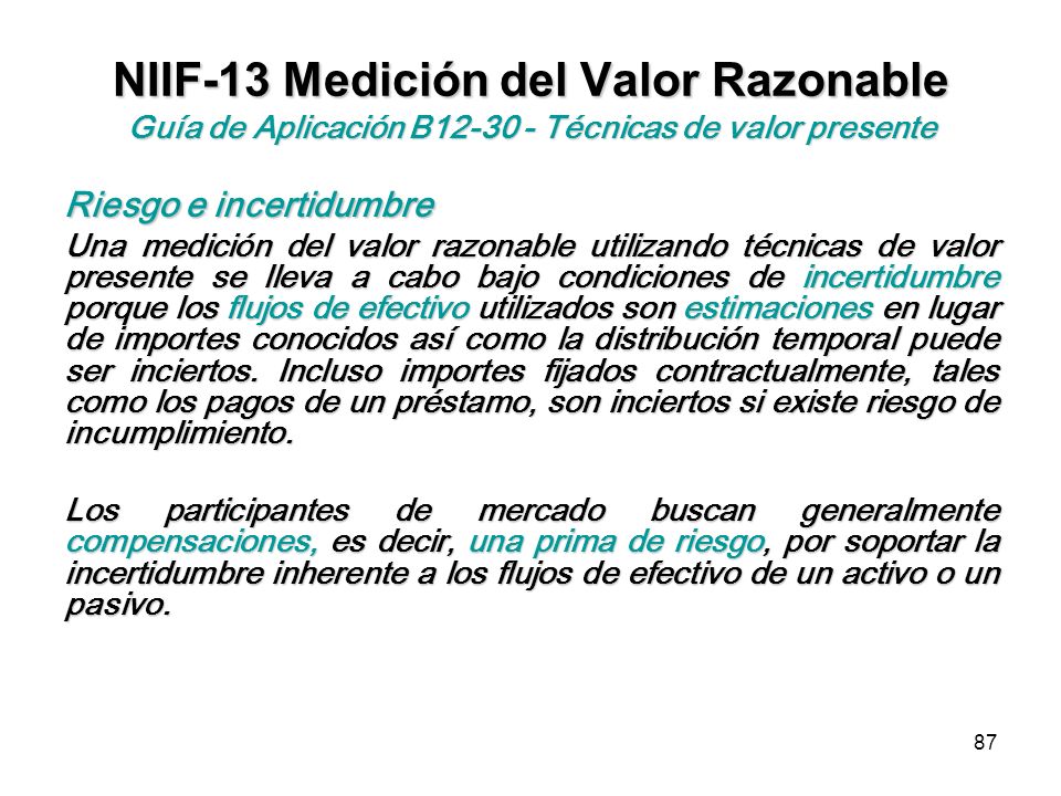 NIIF-13 Medición del Valor Razonable Guía de Aplicación B Técnicas de valor presente