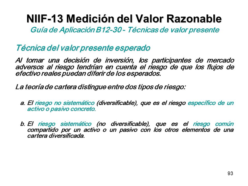 NIIF-13 Medición del Valor Razonable Guía de Aplicación B Técnicas de valor presente