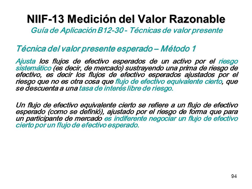 NIIF-13 Medición del Valor Razonable Guía de Aplicación B Técnicas de valor presente