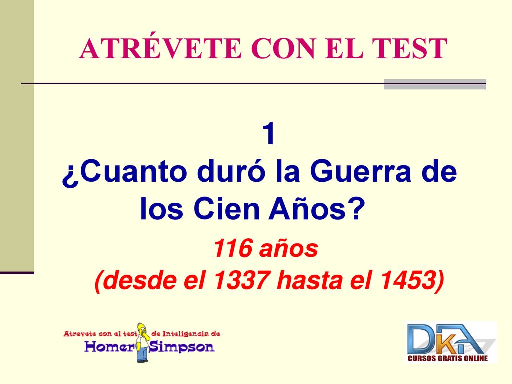 ¿Cuanto duró la Guerra de los Cien Años 116 años
