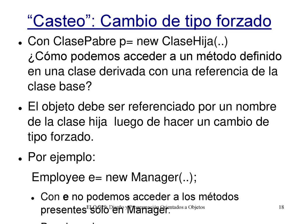 Casteo : Cambio de tipo forzado