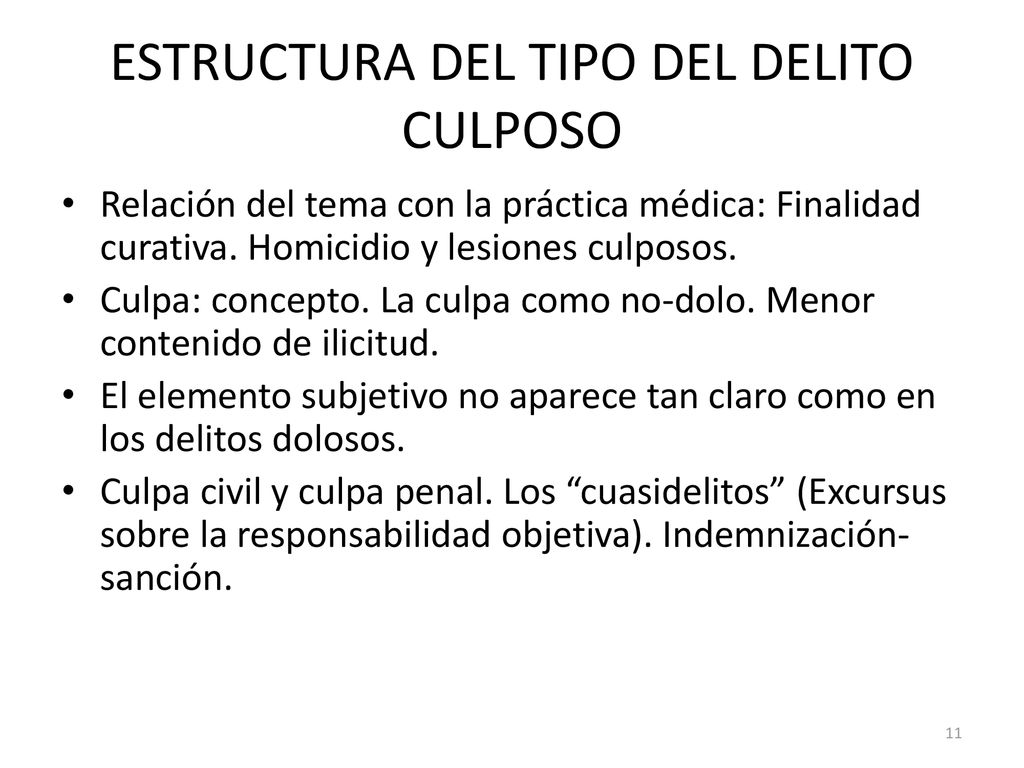 ESTRUCTURA DEL TIPO DEL DELITO CULPOSO
