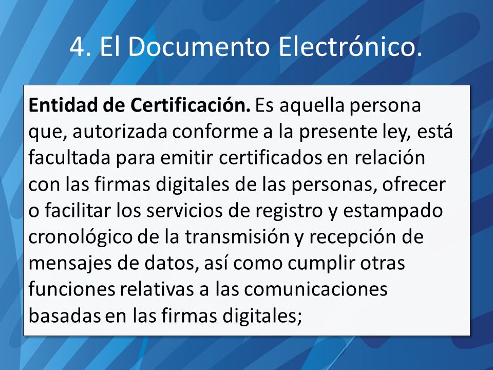 4. El Documento Electrónico.