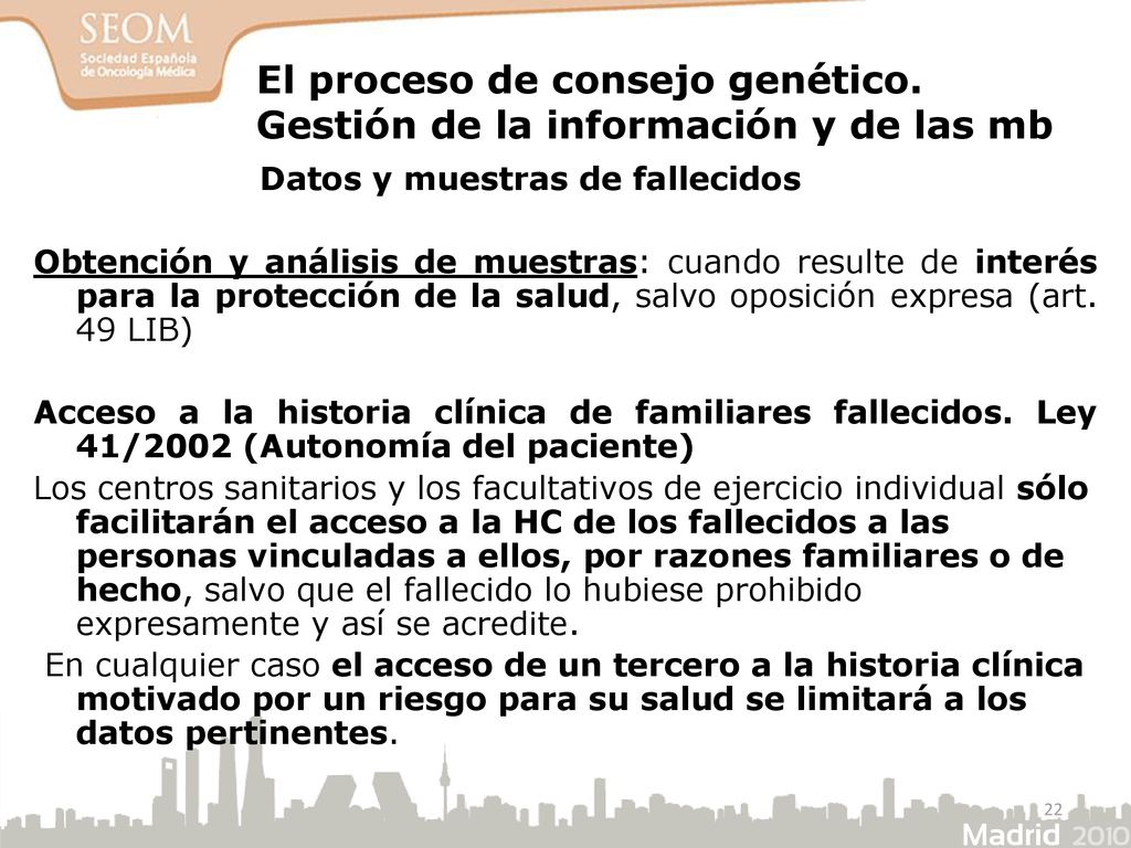 El proceso de consejo genético. Gestión de la información y de las mb