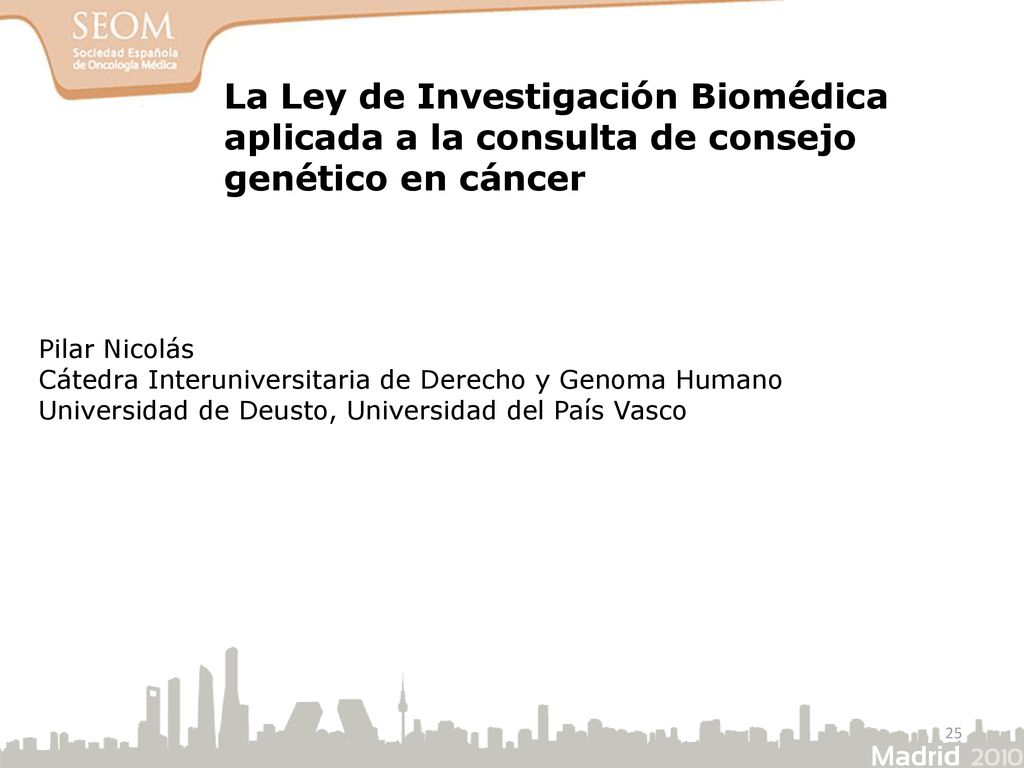 La Ley de Investigación Biomédica aplicada a la consulta de consejo genético en cáncer