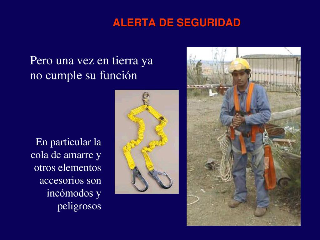 Pero una vez en tierra ya no cumple su función