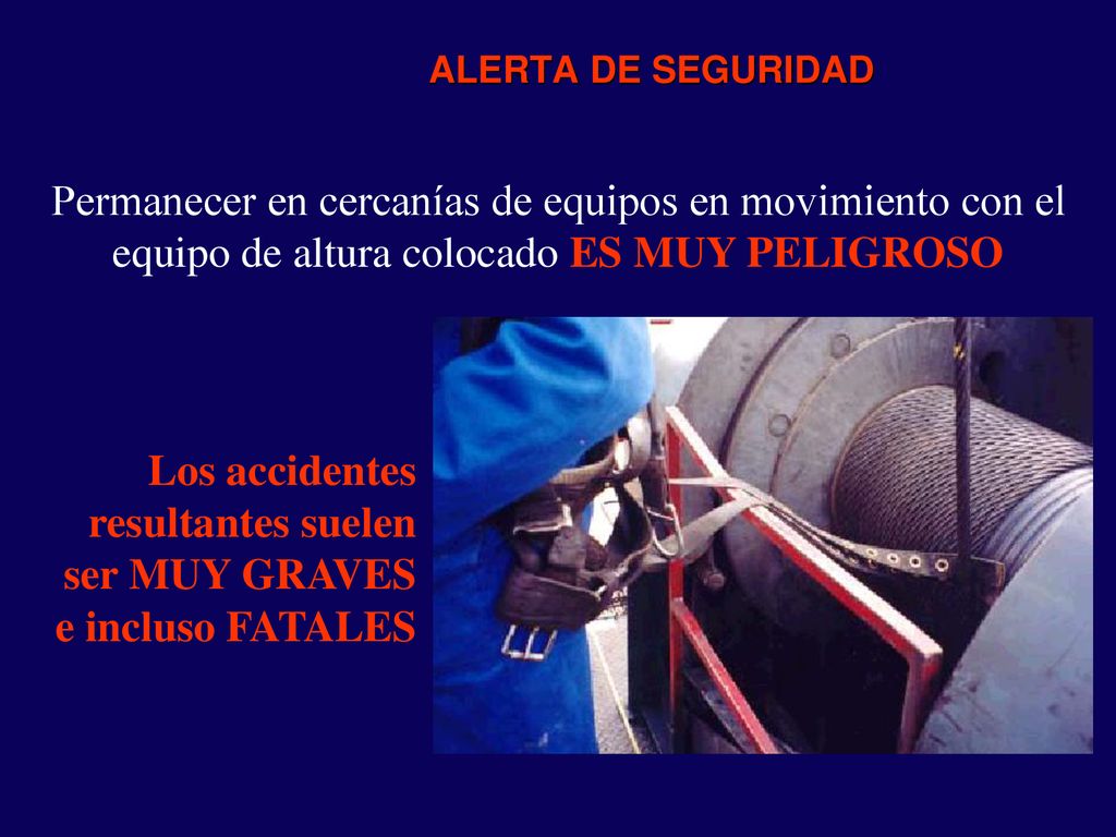 Los accidentes resultantes suelen ser MUY GRAVES e incluso FATALES