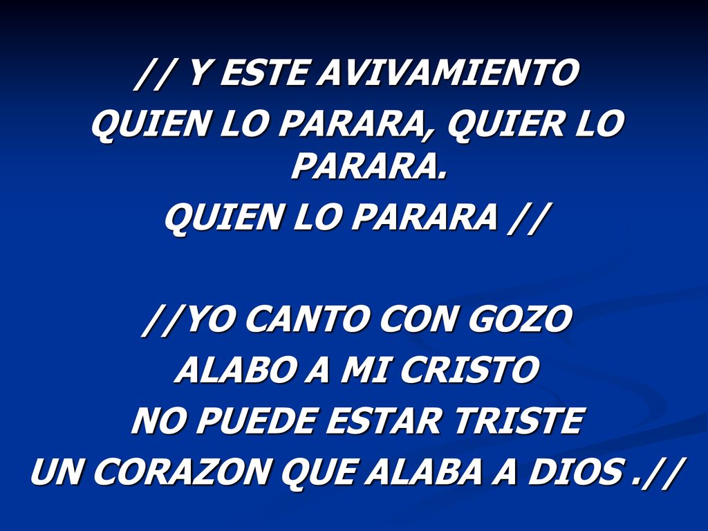 QUIEN LO PARARA, QUIER LO PARARA. UN CORAZON QUE ALABA A DIOS .//